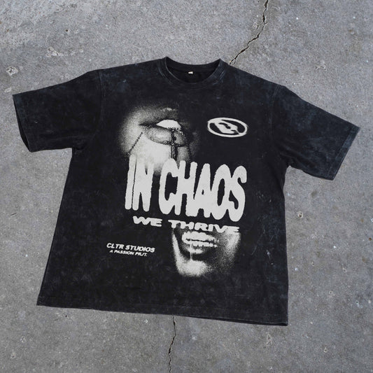 IN CHAOS WE THRIVE - SALE
