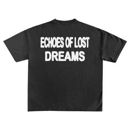 ECHOES OF LOST DREAMS